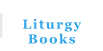 Liturgy Books
