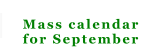 Mass calendar for September