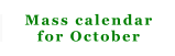 Mass calendar for October