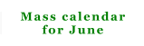 Mass calendar for June